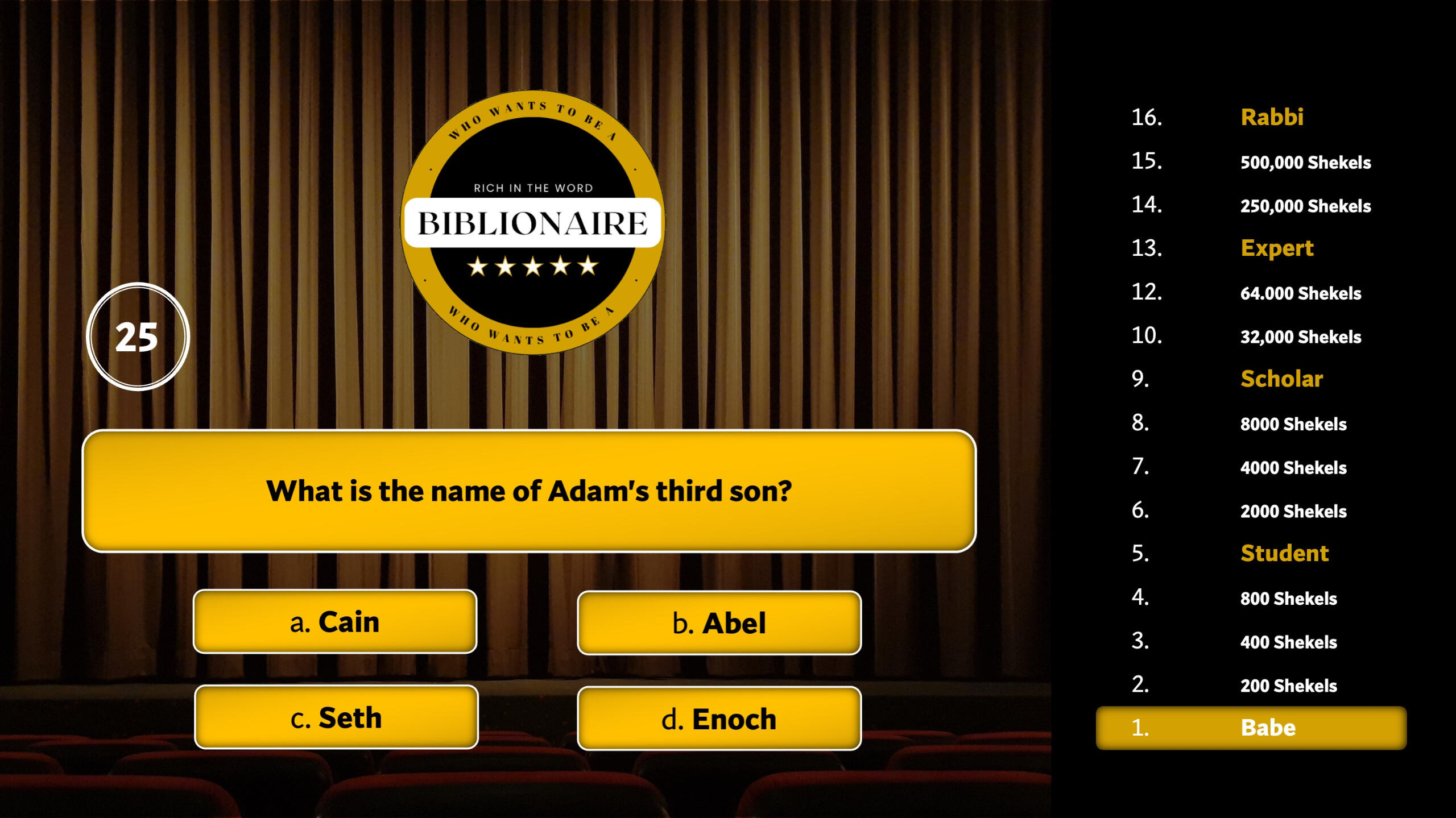 Who wants to a Biblionaire Game! Who wants to a Biblionaire Game